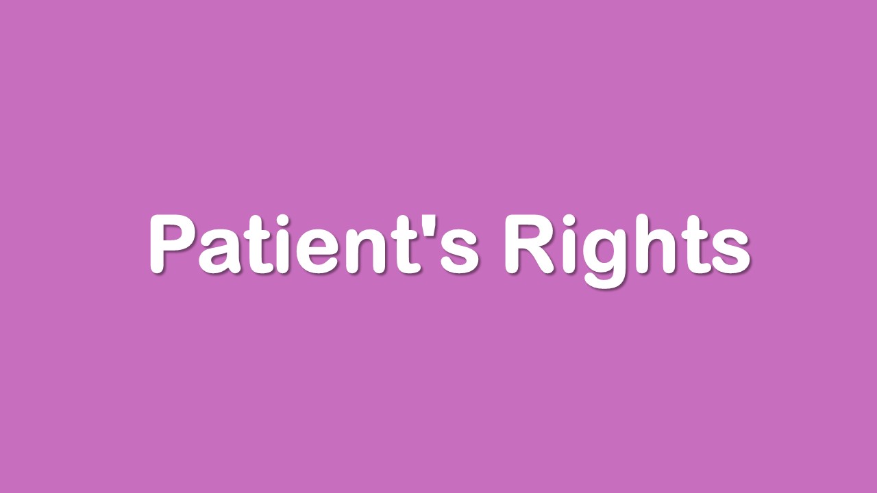 Patient's Rights